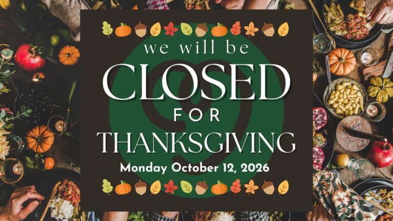 Closed for Thanksgiving Monday
